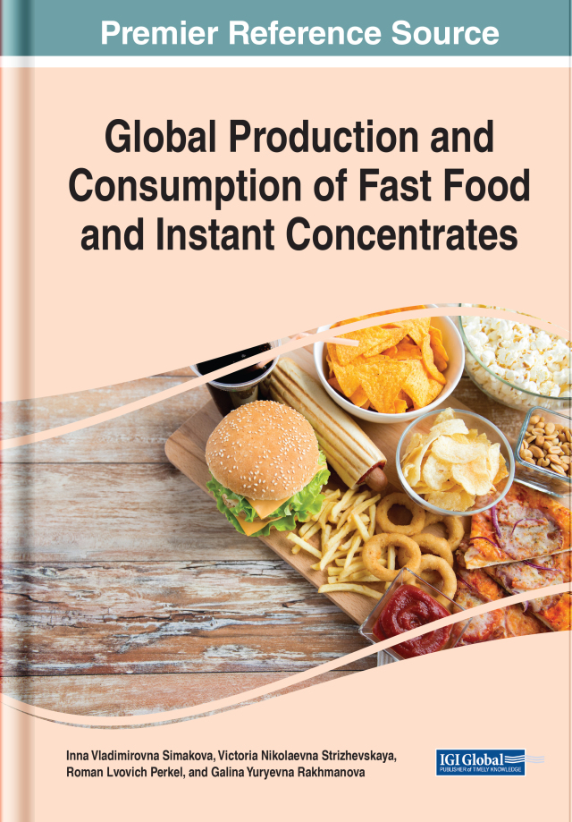 Global Production and Consumption of Fast Food and Instant Concentrates