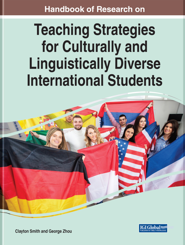 Handbook of Research on Teaching Strategies for Culturally and Linguistically Diverse International Students