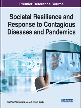 Societal Resilience and Response to Contagious Diseases and Pandemics