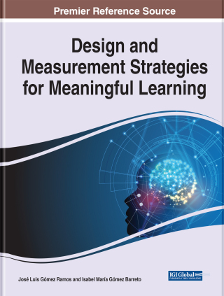 Design and Measurement Strategies for Meaningful Learning