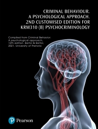 CRIMINAL BEHAVIOUR A PSYCHOLOGICAL APPROACH (CUSTOMISED EDITION)