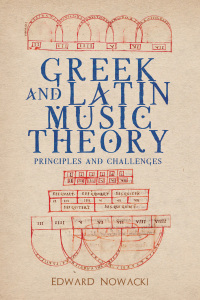 Titelbild: Greek and Latin Music Theory 1st edition 9781580469951