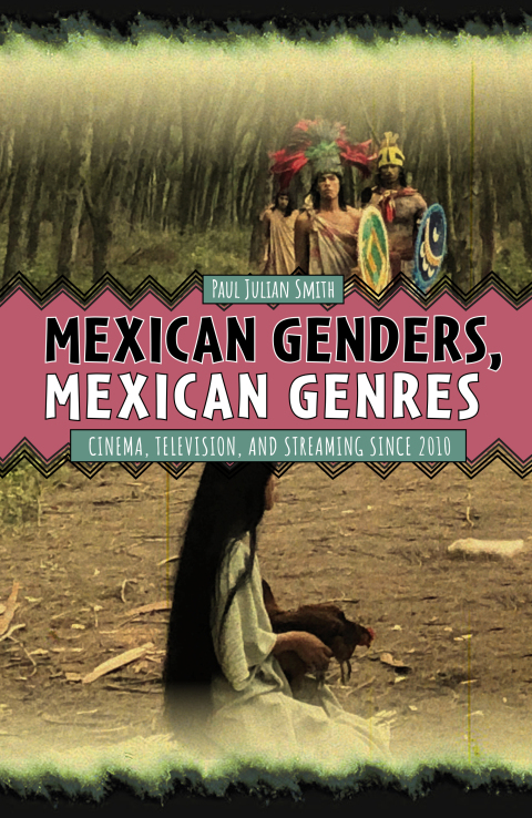 Mexican Genders, Mexican Genres 