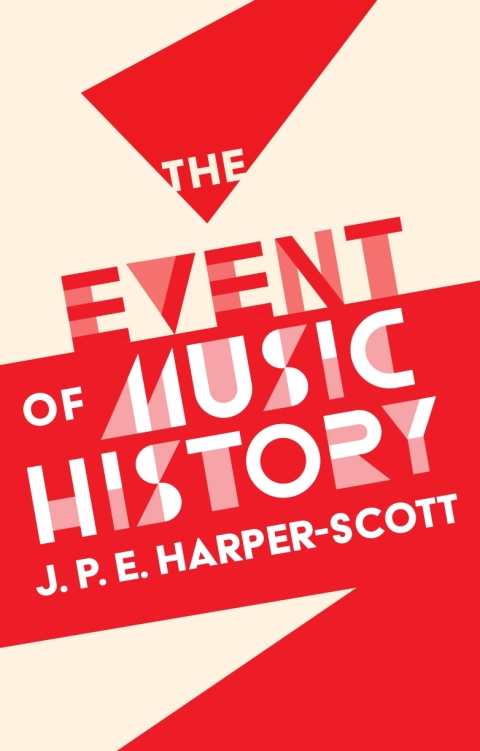 The Event of Music History 