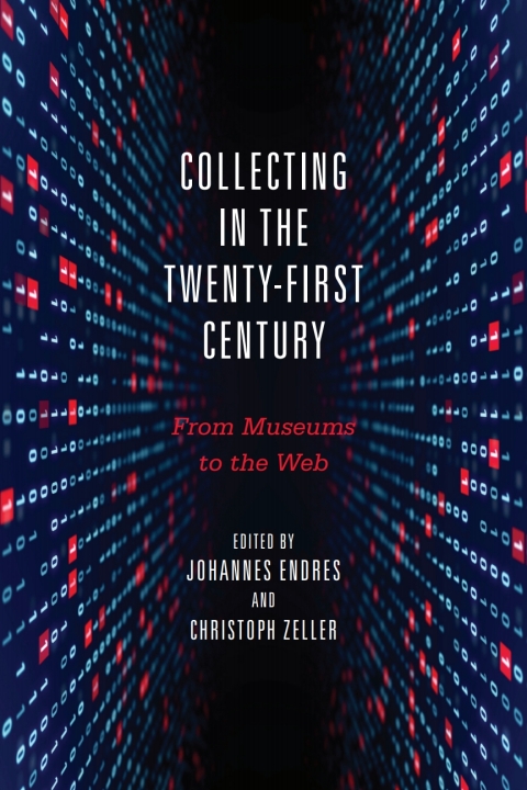 Cover image for book Collecting in the Twenty-First Century