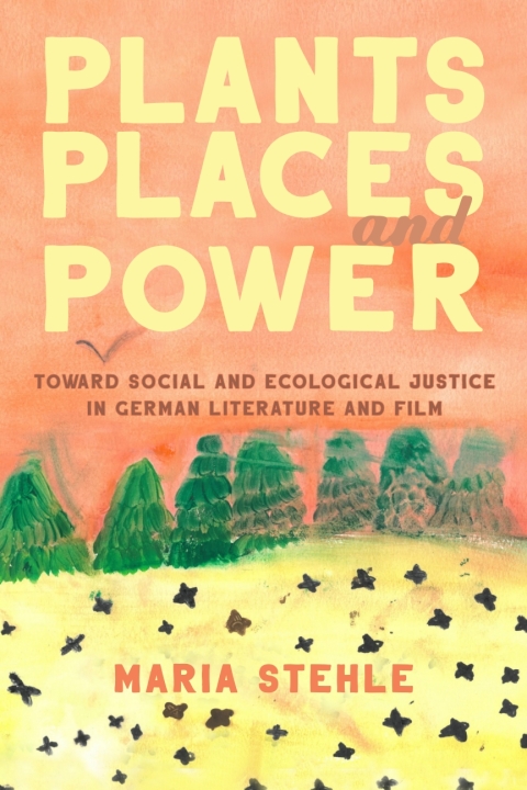 Cover image for book Plants, Places, and Power