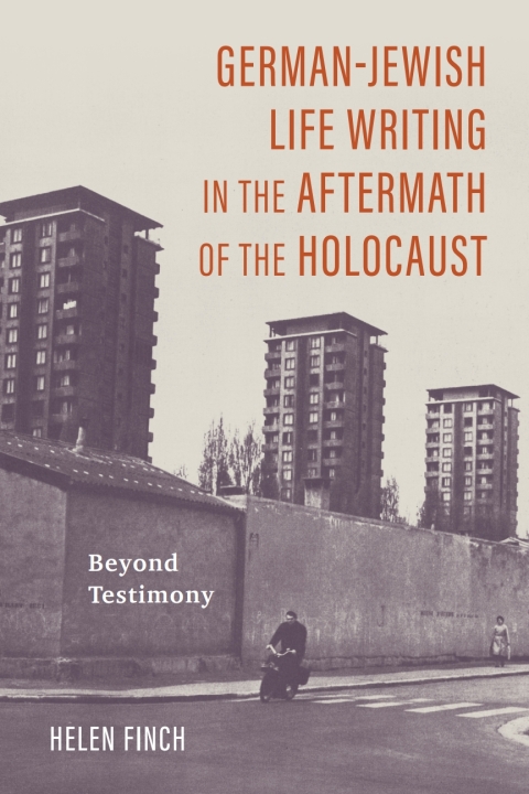 Cover image for book German-Jewish Life Writing in the Aftermath of the Holocaust