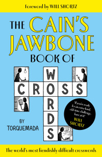 Cover image: The Cain's Jawbone Book of Crosswords 9781800183278