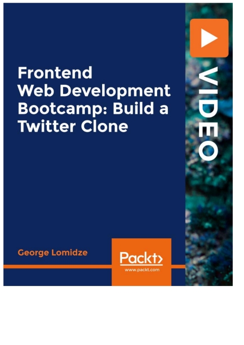 Cover image for book Frontend Web Development Bootcamp : Build a Twitter Clone