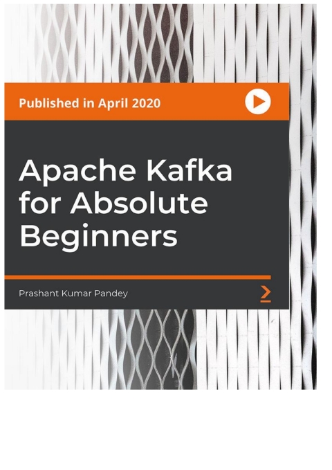 Cover image for book Apache Kafka for Absolute Beginners