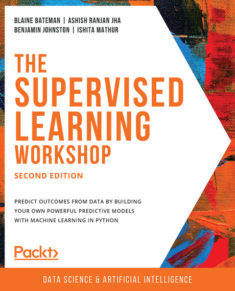 Cover image for book The Supervised Learning Workshop
