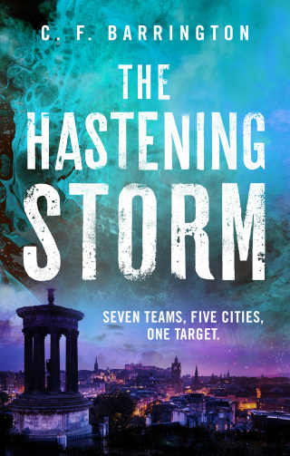 The Hastening Storm