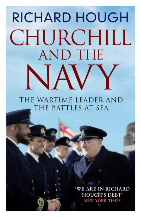 Cover image for book Churchill and the Navy