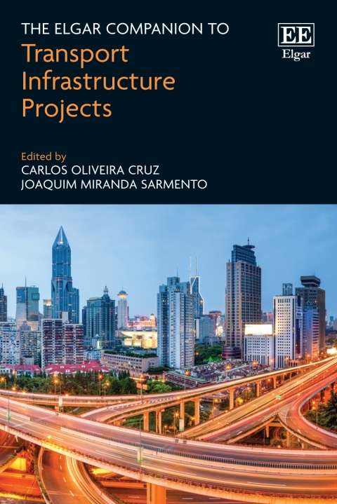 Cover image for book The Elgar Companion to Transport Infrastructure Projects