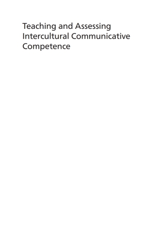Teaching and Assessing Intercultural Communicative Competence
