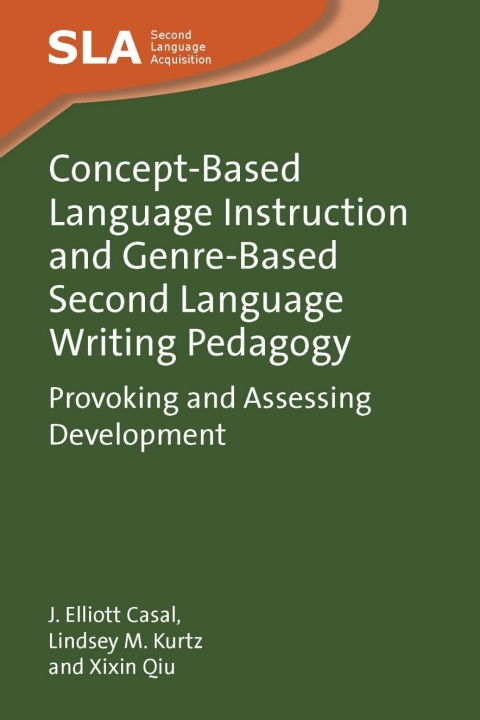 Cover image for book Concept-Based Language Instruction and Genre-Based Second Language Writing Pedagogy