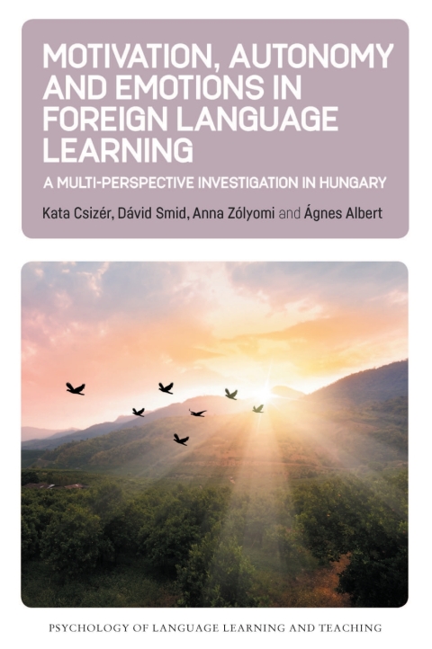 Cover image for book Motivation, Autonomy and Emotions in Foreign Language Learning