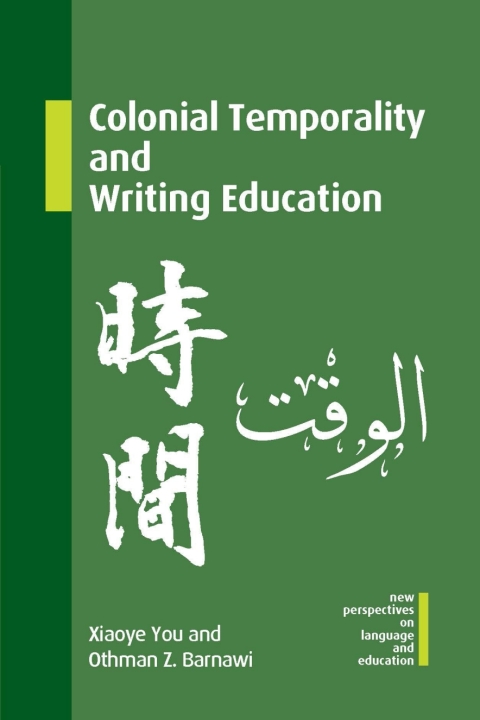 Cover image for book Colonial Temporality and Writing Education