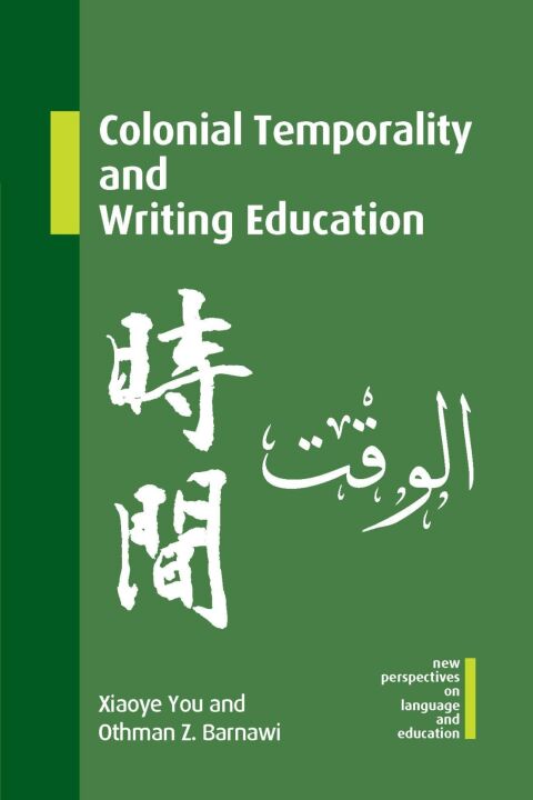 Cover image for book Colonial Temporality and Writing Education