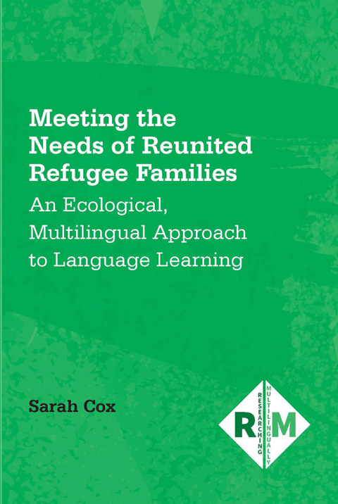 Cover image for book Meeting the Needs of Reunited Refugee Families