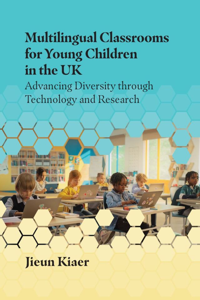 Multilingual Classrooms for Young Children in the UK