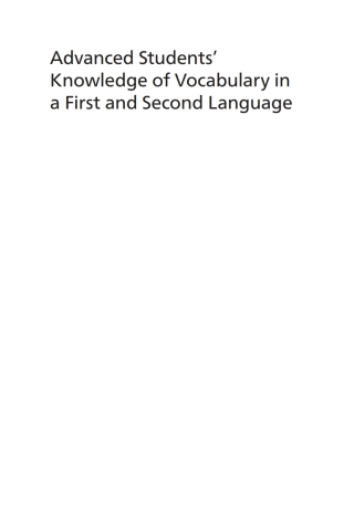Advanced Students’ Knowledge of Vocabulary in a First and Second Language