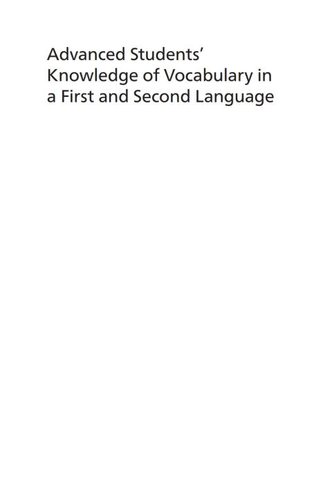 Cover image for book Advanced Students’ Knowledge of Vocabulary in a First and Second Language