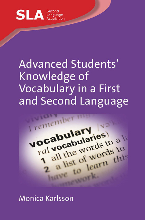 Cover image for book Advanced Students’ Knowledge of Vocabulary in a First and Second Language