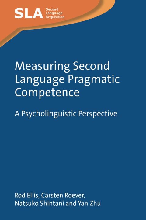Measuring Second Language Pragmatic Competence 