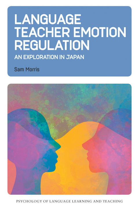 Cover image for book Language Teacher Emotion Regulation