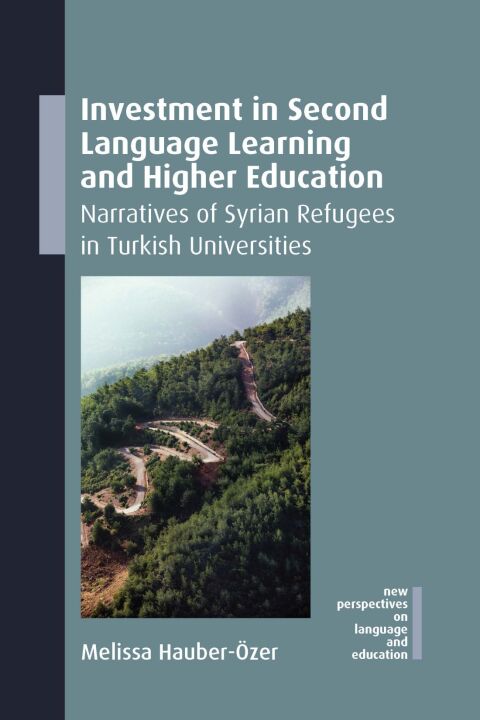Cover image for book Investment in Second Language Learning and Higher Education
