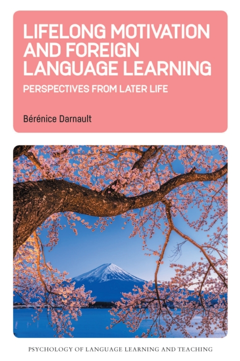 Cover image for book Lifelong Motivation and Foreign Language Learning