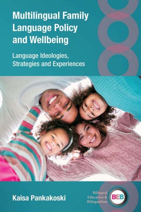 Cover image for book Multilingual Family Language Policy and Wellbeing