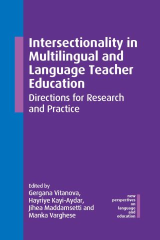 Intersectionality in Multilingual and Language Teacher Education