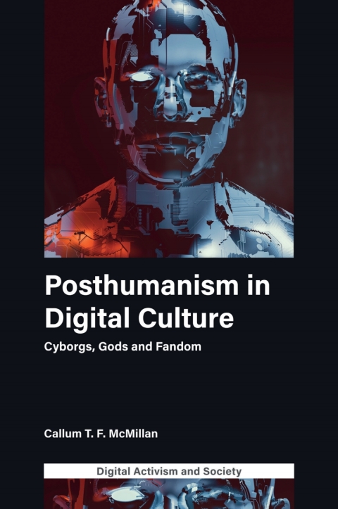 Posthumanism in digital culture 