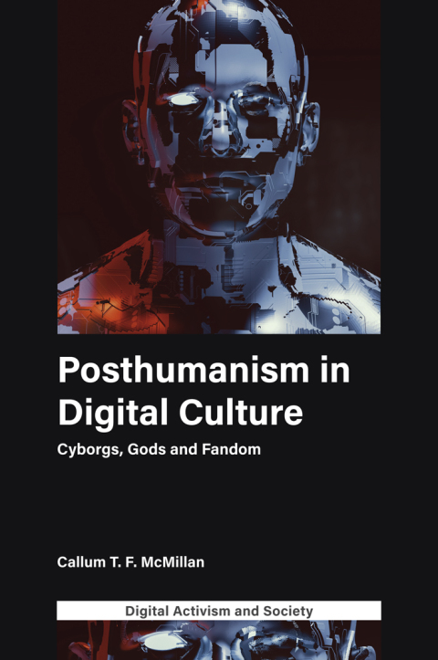 Posthumanism in digital culture 