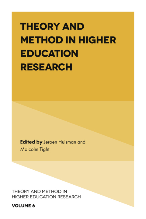 Theory and Method in Higher Education Research 