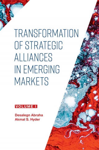 Transformation of Strategic Alliances in Emerging Markets