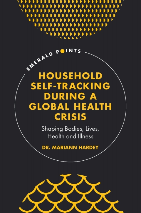 Cover image for book Household Self-Tracking During a Global Health Crisis