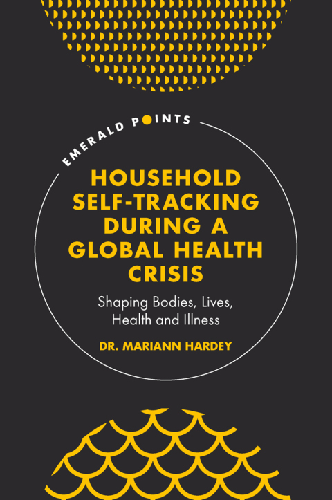 Cover image for book Household Self-Tracking During a Global Health Crisis