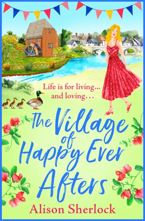 Cover image for book The Village of Happy Ever Afters