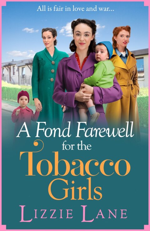 Cover image for book A Fond Farewell for the Tobacco Girls