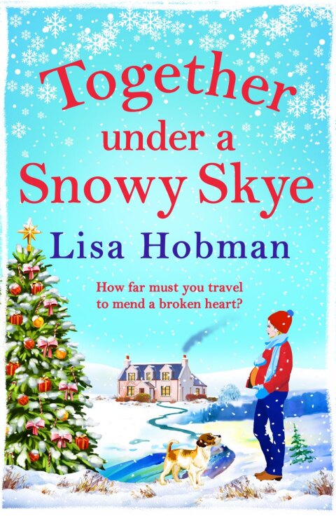 Cover image for book Together Under A Snowy Skye