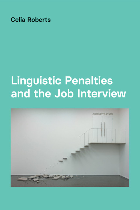 Cover image for book Linguistic Penalties and the Job Interview