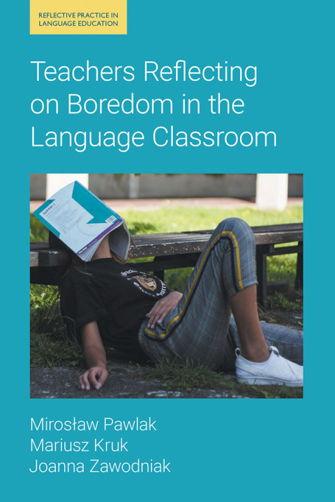 Cover image for book Teachers Reflecting on Boredom in the Language Classroom