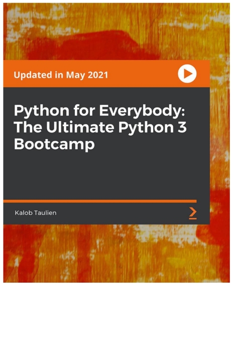 Cover image for book Python for Everybody: The Ultimate Python 3 Bootcamp