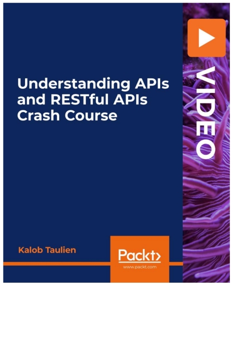 Cover image for book Understanding APIs and RESTful APIs Crash Course