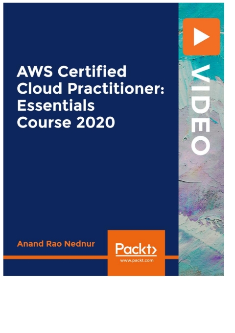 Cover image for book AWS Certified Cloud Practitioner: Essentials Course 2020