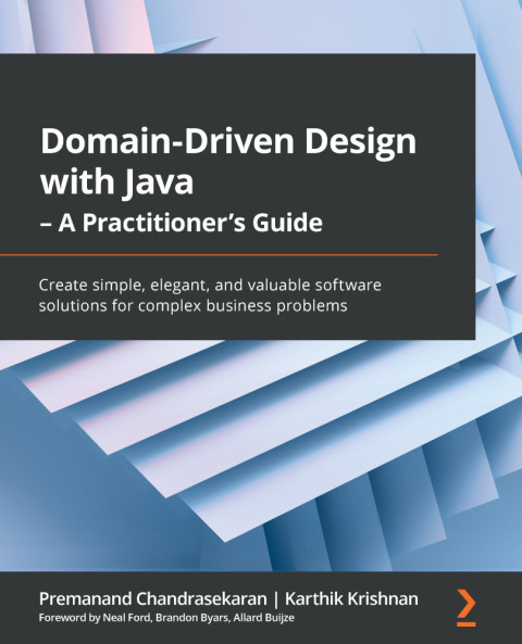 Domain-Driven Design with Java - A Practitioner's Guide 