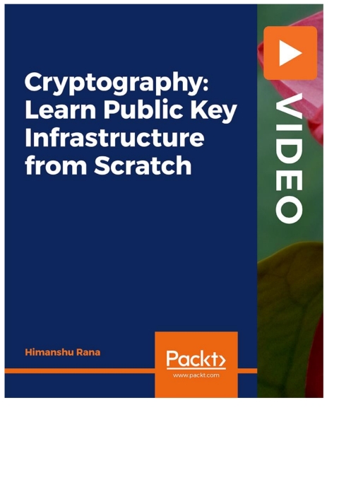 Cover image for book Cryptography: Learn Public Key Infrastructure from Scratch